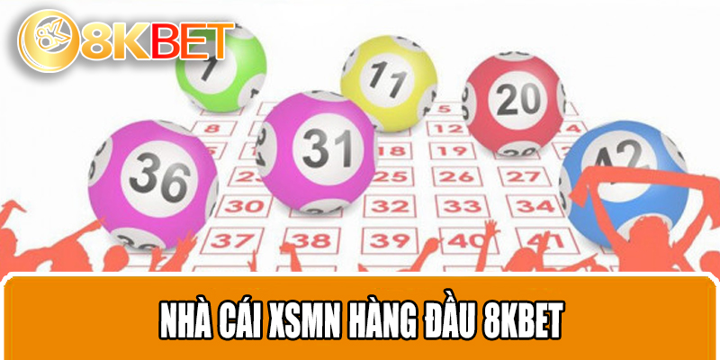 Nhà cái XSMN hàng đầu 8KBET