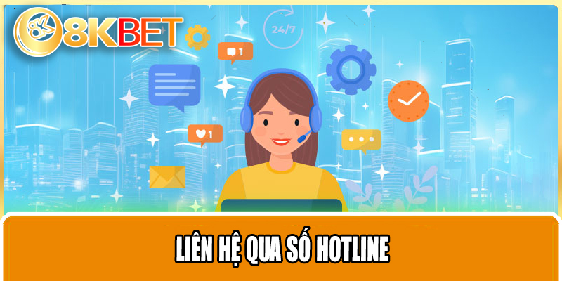 Liên hệ qua số hotline